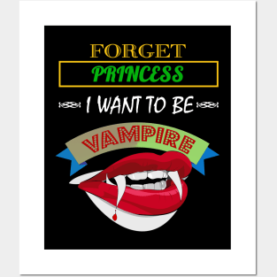 Cute Forget Princess, I Want To Be A Vampire Posters and Art